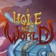 A Hole New World