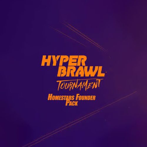 HyperBrawl Tournament: Homestars Founder Pack (DLC)