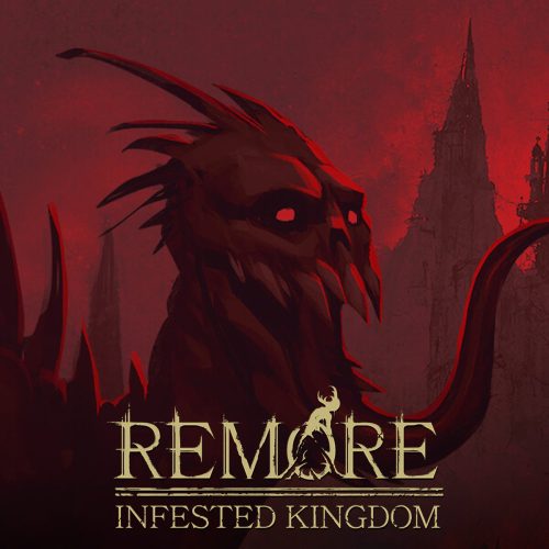 Remore: Infested Kingdom